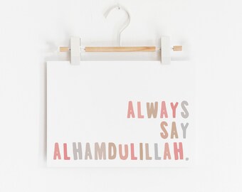 Always say Alhamdulillah - Pink & Biege | Unframed