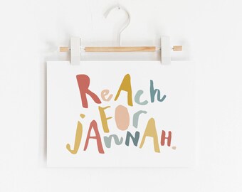 Reach for Jannah - Pastels | Unframed