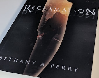Reclamation (The Reclamation Series, Book 1), autographed by the author