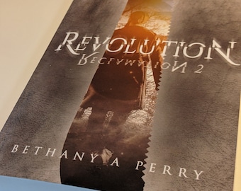 Reclamation 2: Revolution (The Reclamation Series, Book 2), autographed by the author