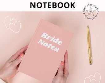 Printed in UK, Bride Notes Hardback Notebook, Wedding Journal, Lined, Graph or Plain Paper, 128 pages, Gift for Her, Daily Journal, Notepad