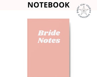Bride Notes Hardback Notebook, Wedding Journal, Lined Paper
