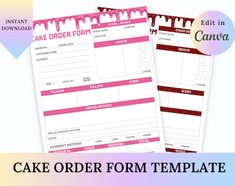 May include: Printable cake order form template with pink and red dripping icing designs. The form includes sections for order details, event details, flavor, filling, icing, payment method, and total. The text "Edit in Canva" is in the top right corner.