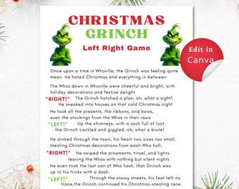 May include: A printable Christmas Grinch left-right game. The game features a green Grinch character and text that reads "Christmas Grinch Left Right Game" and "Edit in Canva". The game instructions are written in a playful, rhyming style.