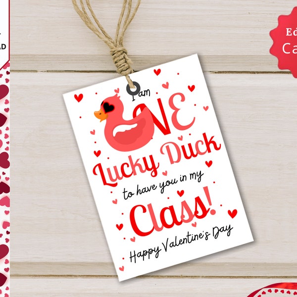 Editable one lucky duck Printable,lucky duck valentine,duck valentine tag,rubber duck tag,duck party favor,party favor,favor tags,printable