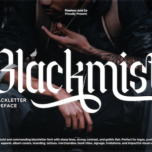 Op de afbeelding: Een zwart-wit grafisch ontwerp met het woord "Blackmist" in een vetgedrukte blackletter lettertype. Het ontwerp bevat de tekst "Magic Fantasy Display", "Flawless And Co Proudly Present" en "Alternate and Ligature". De tekst "BLACKLETTER TYPEFACE" is ook aanwezig.