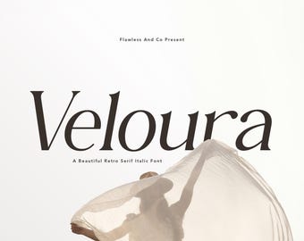 Veloura - Retro Serif Italic Schriftart, Elegante Schriftart, Luxus Schriftart, Magazin Schriftart, Logo Schriftart, Branding Schriftart, Schriftschrift, Hochzeitsschriftart