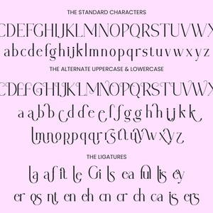 May include: A font alphabet chart with the standard characters, alternate uppercase and lowercase characters, and ligatures. The font is a decorative script style.