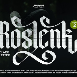 Puede incluir: Diseño gráfico en blanco y negro con la palabra "Roslenk" en una fuente blackletter caligráfica y audaz. El diseño incluye el texto "Black Letter" y "Volume 2". El fondo es oscuro.