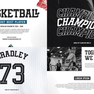 May include: A basketball poster with a white background and a black and white image of a basketball player jumping. The poster features the text "BASKETBALL", "MOST BEST PLAYER", "REGULAR SEASON OF 2024 - 2025", "BRADLEY", "73", "CHAMPIONS", "TOGETHER WE ARE ONE", "LOREM IPSUM", and "MADE BY FLAWLESS AND CO".