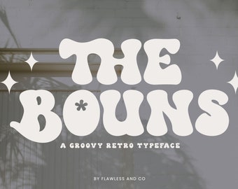 The Bouns - Retro Groovy Font, 80s, 70s, Procreate Font, Logo Font, Modern Font, Groovy Font, Canva Font, Modern Calligraphy, Cricut font,