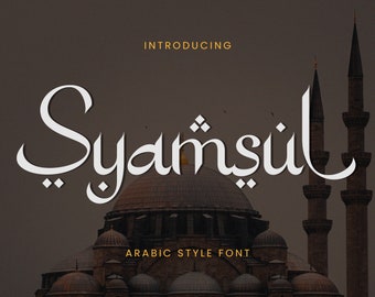 Syamsul - Ramadhan Arabic Font, Calligraphy font, Religion Font, Moslem Font, Canva font, Procreate font, Cricut font, Elegant Font,