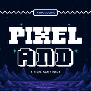 Puede incluir: Gráfico de arte digital con las palabras "PIXEL AND" en una fuente pixelada, sobre un fondo azul oscuro con un paisaje pixelado. También está presente el texto "A PIXEL GAME FONT".
