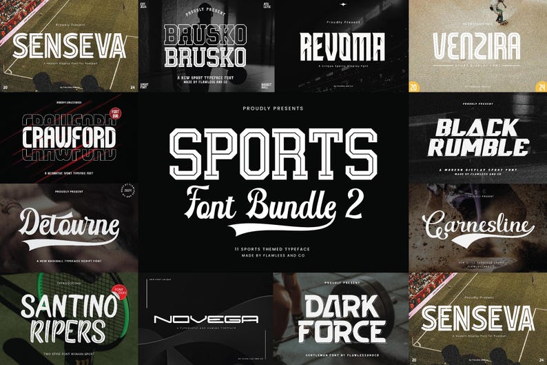 May include: A collection of 12 sports themed fonts, including "Senseva", "Brusko", "Revoma", "Venzira", "Crawford", "Detourne", "Black Rumble", "Carnesline", "Santino Ripers", "Novega", "Dark Force", and "Senseva". The fonts are displayed in a black and white color scheme with a white background.
