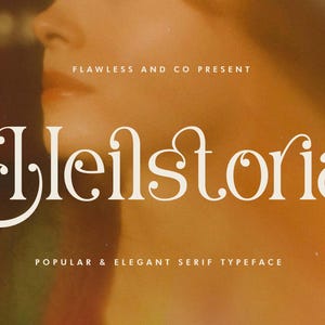 Heilstoria - Serif Fonts, Procreate Fonts, Luxury Fonts, Modern Fonts, Stylish Fonts, Fashion Fonts, Craft Fonts, Logo Fonts, Elegant Font