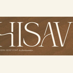 Hisav - Modern Serif Font, wedding font, branding font,boho font, canva font, procreate font, cricut font, logo font, sans serif, invitation