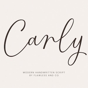 May include: A handwritten font script called "Carly" in a modern style. The text "MODERN HANDWRITTEN SCRIPT BY FLAWLESS AND CO" is below the font name.