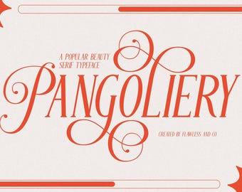 May include: A popular beauty serif typeface, "PANGOLIERY", in a coral color, is displayed on a cream background. The text has elegant, flowing serifs. The design includes decorative elements and the text "CREATED BY FLAWLESS AND CO".