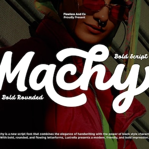 May include: An advertisement for the "Machy" font, a bold script font with rounded letterforms. The word "Machy" is shown in white against a dark backdrop. The image also includes the text "Bold Script Font" and "Bold Rounded".