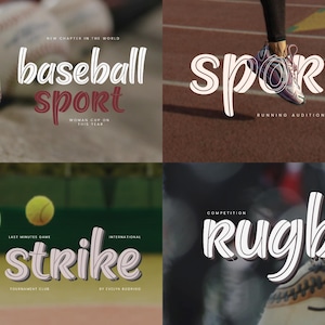 May include: Four images showcasing different sports with a bold, white outlined font. The first image shows a baseball with the text "baseball sport" and "Women's Cup on this year". The second image shows a person running with the text "sporty" and "Running Audition". The third image shows a tennis racket and ball with the text "strike" and "Last Minutes Game, International Tournament Club, by Ellen Roberts". The fourth image shows a person wearing a rugby helmet with the text "rugby" and "Competition, Sunday 10 July 2022".
