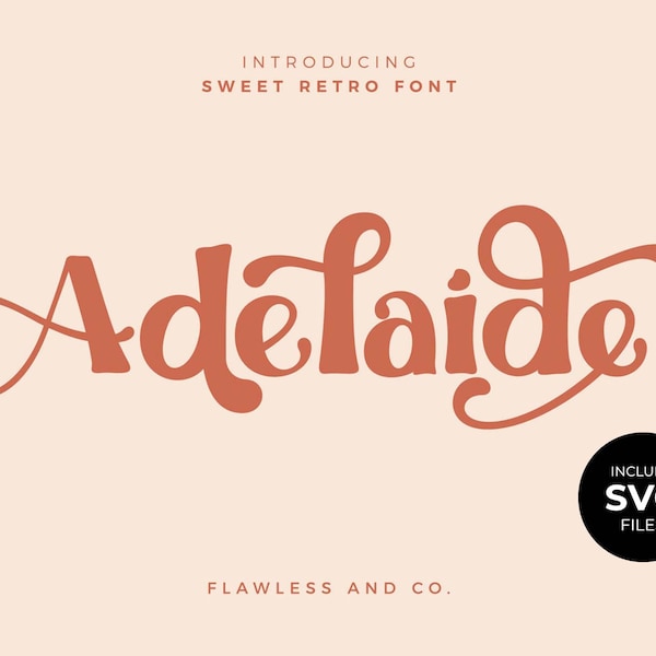 Adelaide - Sweet Retro Font, Serif Font, Procreate Font, SVG Font, Modern Boho font, Vintage Font, Classic Font, canva font, cricut font