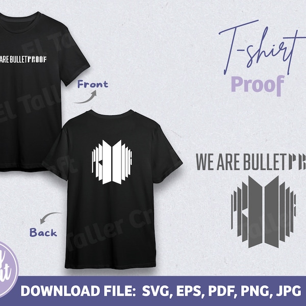 Proof, Tshirt design, Svg, Kpop, BTS, army, bangtan, We are bulletproof