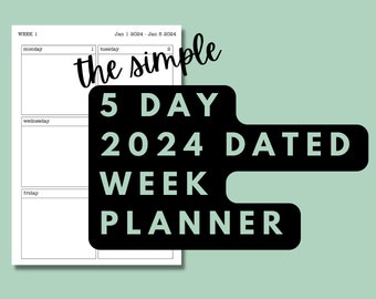 2024 Dated Week Planner: 5-Day A4 Printable (PDF)