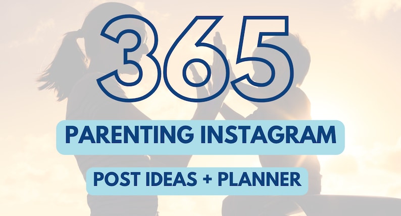 365 Parenting Instagram Post Ideas + Planner - BLUE | Reels, Carousel ...