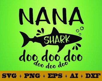 Free Free Nana Shark Svg 845 SVG PNG EPS DXF File