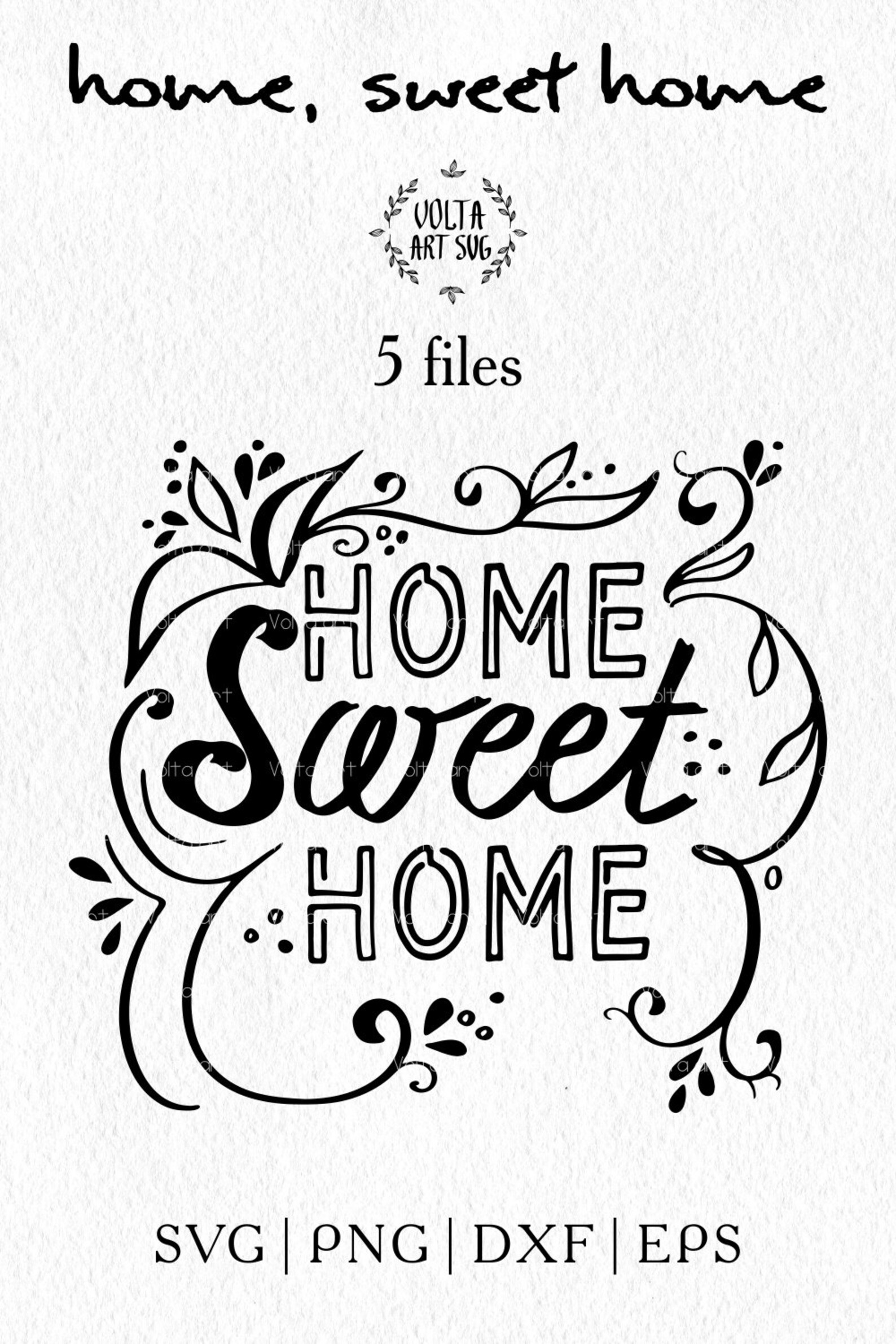 Home sweet home phrase SVG Words Home design Svg Png Eps Etsy