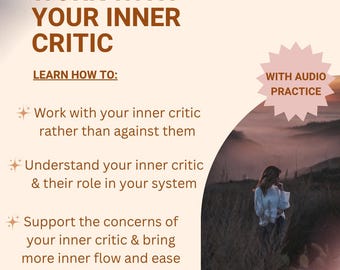 Work With Your Inner Critic - Guided Practice