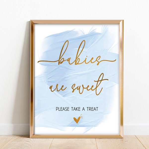 Boy babies are sweet please take a treat sign, babies are sweet sign, sweet treats sign, Gold Foil Blue watercolor Dessert Buffet Sign D11