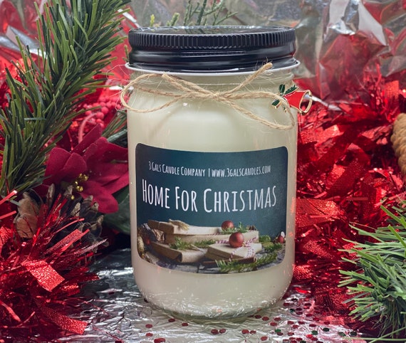 HOME FOR CHRISTMAS Soy Candle Holiday Candle Christmas Winter Candle  Christmas Scent Christmas Time Chinese Auction Gift Swap 