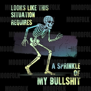 Skeleton PNG, Funny Digital Art, Halloween Design, Skeleton Clipart, Humorous Digital File for Shirt, Mug, Sticker, Printable DS26