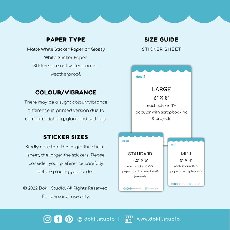 May include: A guide to sticker sizes and paper types for crafting and scrapbooking. The guide includes three sticker sheet sizes: Large (6 x 8 inches), Standard (4.5 x 6 inches), and Mini (3 x 4 inches). The guide also mentions that the stickers are available on matte white or glossy white sticker paper.