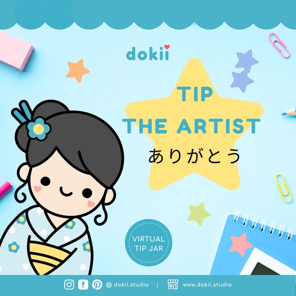 Tip the Artist @ dokii studio - Thank You! Virtual Tip Jar - Support Asian British Artist Digital Art & Kawaii Stationery Small Business UK