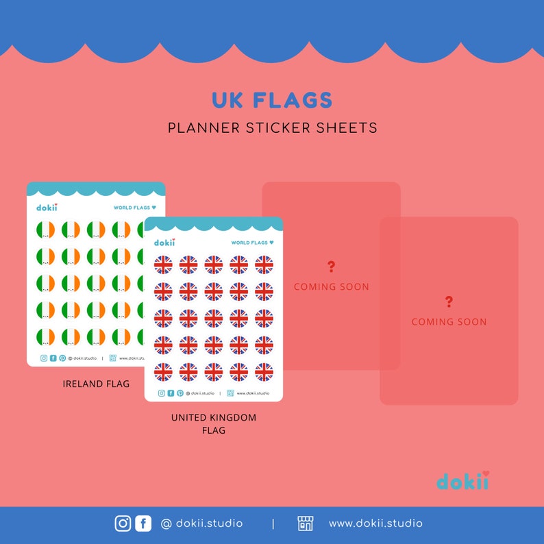 May include: Two sticker sheets featuring flags of Ireland and the United Kingdom. Each sheet has 36 small, colorful, circular stickers with the flags. The text "dokii" and "WORLD FLAGS" appears on each sheet. The text "COMING SOON" appears on two blank sticker sheets.