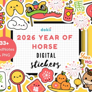 2026 Year of Horse Lunar New Year Digital Stickers | Kawaii Chinese New Year GoodNotes Planner Stickers Cute Horse PNG Festival Sticker Pack