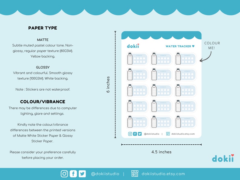 May include: A water tracker sticker sheet, 15.2 cm tall and 11.4 cm wide, with a light blue background. The sheet features a water bottle design and the text "WATER TRACKER". The sticker sheet is available in matte or glossy paper.