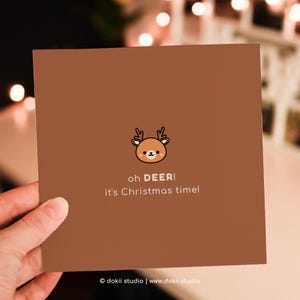 Carte de voeux mignonne de renne, carte de Noël mignonne Carte de renne drôle Jeu de mots drôle Oh DEER ! Carte de Noël kawaii, cadeau renne, voeux de saison