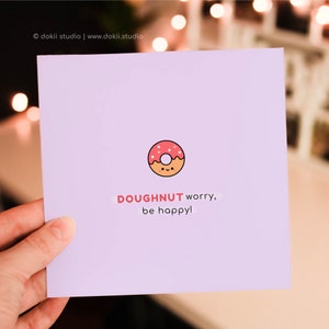 Niedliche Donut Karte | Lustige Positivitätskarte Donut Wortspiel Positive Affirmation Karte Bester Freund aufmuntern Pflegepaket Geschenk für Donut-Liebhaber