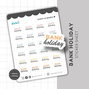 Op de afbeelding: Een vel stickers met de tekst "BANK HOLIDAY" in verschillende kleuren en lettertypen. De stickers zijn bedoeld voor gebruik in een planner of dagboek.