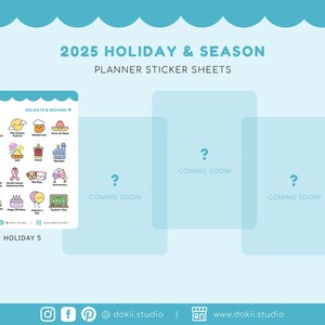 May include: A set of planner sticker sheets featuring holiday and seasonal icons. The sheet shown is for Holiday 5 and includes icons for Lunar New Year, Mid-Autumn Festival, Oktoberfest, Cinco de Mayo, Hanukkah, Diwali, Kwanzaa, World Health Day, Breast Cancer Awareness Day, Earth Day, World Book Day, Children's Day, Teacher's Day, and more. The other sheets are coming soon.
