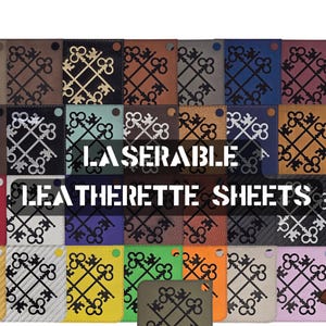 Laserable Leatherette Sheets 12x24 or 12x12 or 6x12 ~ Laser Supplies, Glowforge Supplies,xtool,omtech~