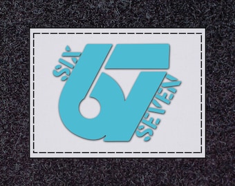 Six Seven Laser Cut Patch 2" x 3" , CORDURA 1000D Fabric, Hook and Loop