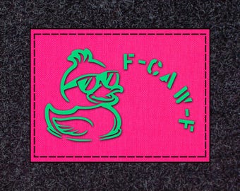 Ducky F - Caw - F Laser Cut Patch 2" x 3" , CORDURA 1000D Fabric, Hook and Loop