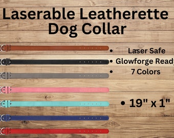 Medium Laserable Leatherette Pet Collars ~ Dog Collars, Glowforge supplies, Blank Laser Product, Leash, Engravable ~,xtool,omtech~