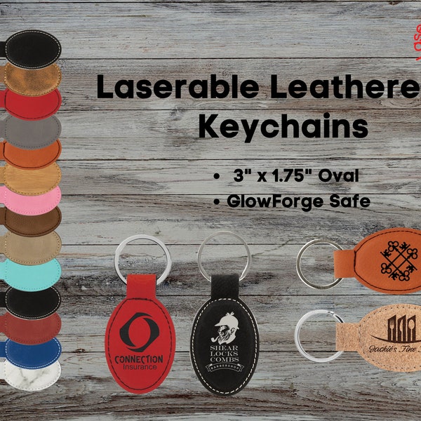 Laserable Leatherette Oval Keychain ~ Glowforge Supplies, Laser supplies, Key Chain, Charm ~