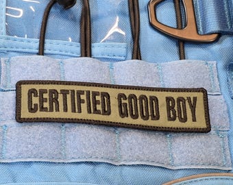 Certified Good Boy – Morale Patch | Custom Patches | Hook & Loop