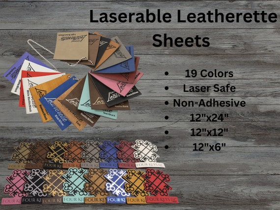 12 x 18 Laserable Leather Sheets with Heat Self-Adhesive, Laserable  Leatherette, CO2 Laser Engraving Supplies, for Glowforge Supplies and  Materials